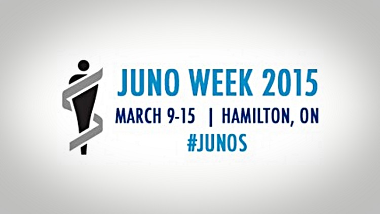 Juno Week 2015, March 9-15, Hamilton