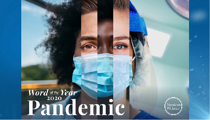 “Pandemic” announced as Merriam-Webster’s 2020 word of the year