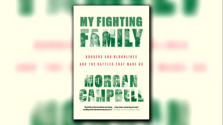 Journalist Morgan Campbell releases memoir “My Fighting Family”