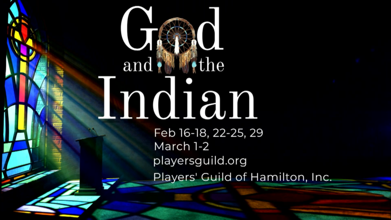 Drew Hayden Taylor’s play ‘God and the Indian’ comes to the Players’ Guild of Hamilton