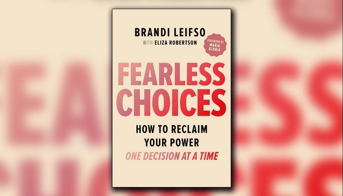Fearless Choices